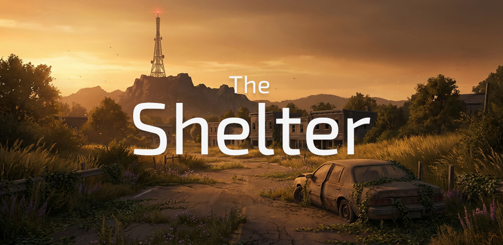 The Shelter - Post-apocalyptic survival
